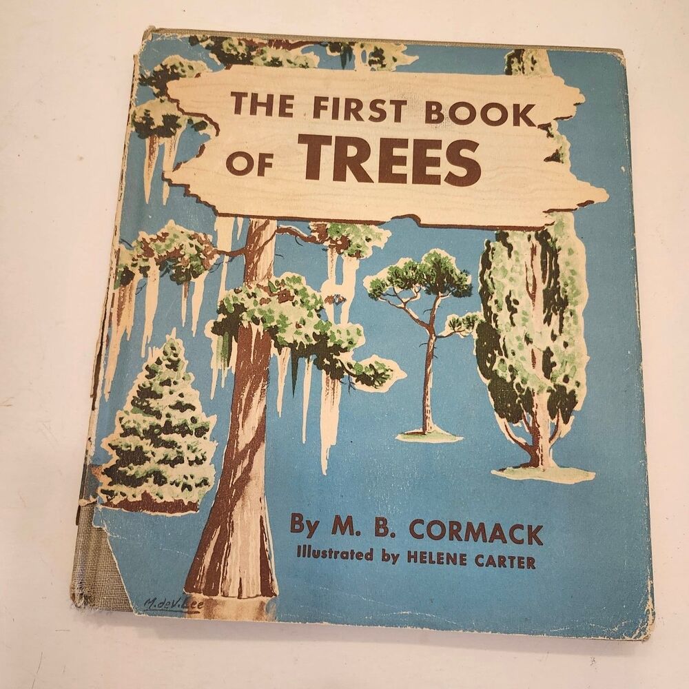 The First Book of Trees M. B. Cormack 1951 Third Printing Illustrated Franklin